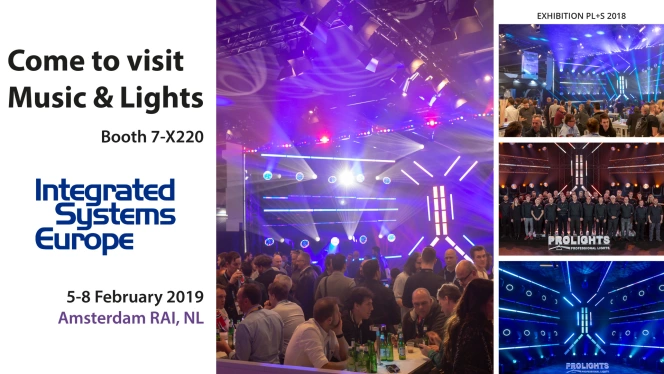Music & Lights @ ISE 2019 (Amsterdam, February 5-8th)